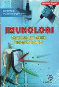 Image of Imunologi Diagnosis dan Teknik Biologi Molekuler