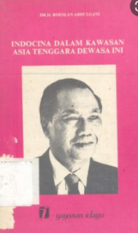 Image of Indocina Dalam Kawasan Asia Tenggara Dewasa Ini