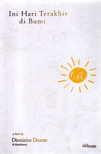 Image of Ini Hari Terakhir di Bumi