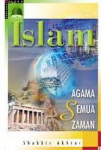 Image of Islam Agama Semua Zaman