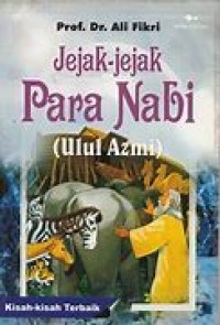 Image of JEJAK-JEJAK PARA NABI