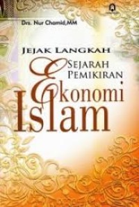 Image of Jejak Langkah Sejarah Pemikiran Ekonomi Islam