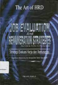 Image of Job Evaluation And Remuneration Strategies (Strategi Evaluasi Dan Remunerasi)