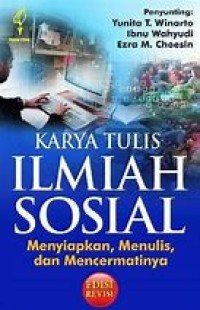 Image of Karya Tulis Ilmiah Sosial : Menyiapkan, Menulis, Dan Mencermati