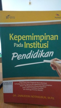 Image of KEPEMIMPINAN PADA INSTITUSI PENDIDIKAN