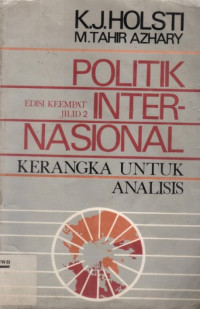 Image of Politik Internasional Kerangka Untuk Analisis