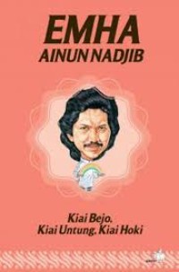 Image of Kiai Bejo Kiai Untung Kiai Hoki