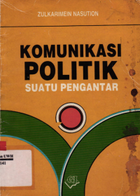 Image of Komunikasi Politik Suatu Pengantar
