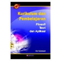 Image of Kurikulum Dan Pembelajaran Filosofi, Teori Dan Aplikasi