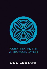 Image of SUPERNOVA: Kesatria, Putri dan Bintang Jatuh