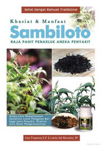 Image of Khasiat & Manfaat Sambiloto (Raja Pahit Penakluk Aneka Penyakit)