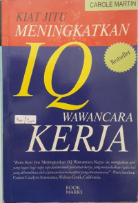 Image of Kiat Jitu Meningkatkan IQ Wawancara Kerja