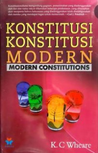 Konstitusi Konstitusi Modern (Modern Constitutions)