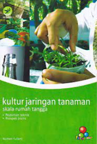 Image of Kultur Jaringan Tanaman Skala Rumah Tangga