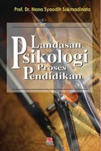 Image of Landasan Psikologi Proses Pendidikan