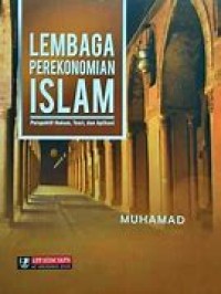 Image of Lembaga Perekonomian Islam Perspektif Hukum,Teori, Dan Aplikasi