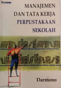 Image of Manajemen Dan Tata Kerja Perpustakaan Sekolah