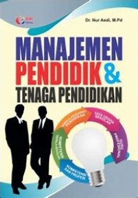 Image of Manajemen Pendidik Dan Tenaga Pendidikan
