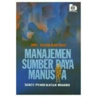 Image of Manajemen Sumber Daya Manusia Suatu Pendekatan Makro