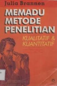 Image of Memadu Metode Penelitian Kualitatif Dan Kuantitatif