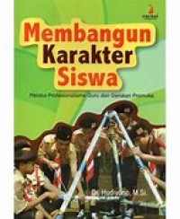 Image of Membangun Karakter Siswa