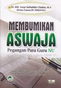 Image of MEMBUMIKAN ASWAJA PEGANGAN PARA GURU NU