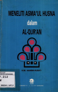 Meneliti Asma,Ul Husna dalam Al-Qur'An