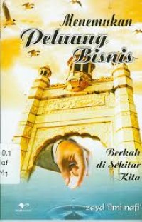 Image of Menemukan Peluang Bisnis: Berkah Di Sekitar Kita