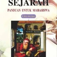 Image of Menulis Sejarah: Panduan Untuk Mahasiswa
