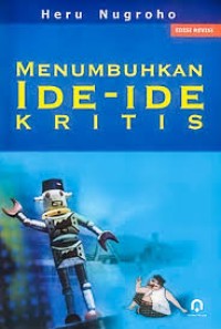 Image of Menumbuhkan Ide-Ide Kritis