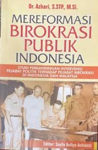 Image of Mereformasi Birokrasi  Publik Indonesia
