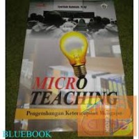 Image of Micro Teaching : Pengembangan Keterampilan Mengajar