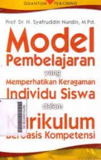 Image of Model Pembelajaran Yang Memperhatikan Keragaman Individu Siswa Dalam Kbk