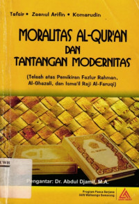 Image of Moralitas Al-Qur'An Dan Tanrangan Modernitas