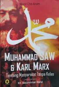 Image of Muhammad Saw & Karl Marx: Tentang Masyarakat Tanpa Kelas