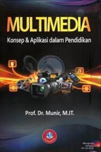Image of Multimedia Konsep Dan Aplikasi Dalam Pendidikan
