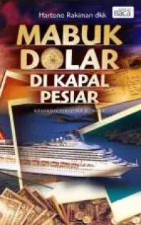 Image of Mabuk Dolar Di Kapal Pesiar