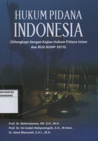 Image of Hukum Pidana Indonesia (Dilengkapi dengan Kajian Hukum Pidana Islam dan RUU KUHP 2019)