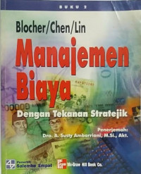 Image of Manajemen Biaya Dengan Tekanan Stratejik Buku 2