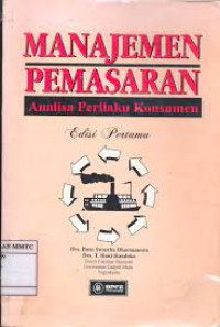 Image of Manajemen Pemasaran Analisa Perilaku Konsumen