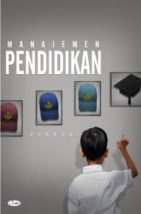 Image of Manajemen Pendidikan Suatu Usaha Meningkatkan Mutu Sekolah