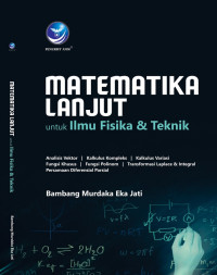 Image of Matematika Lanjut untuk Ilmu Fisika & Teknik
