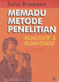 Image of Memadu Metode Penelitian Kualitatif & Kuantitatif