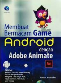 Image of Membuat Bermacam Game Android dengan Adobe Animate