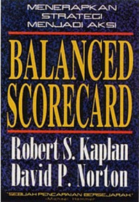 Image of Menerapkan Strategi Menjadi Aksi The Balanced Scorecard
