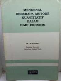 Image of Mengenal Beberapa Metode Kuantitatif Dalam Ilmu Ekonomi