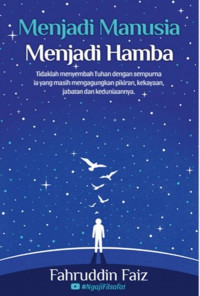 Image of Menjadi Manusia Menjadi Hamba