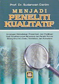Image of Menjadi Peneliti Kualitatif