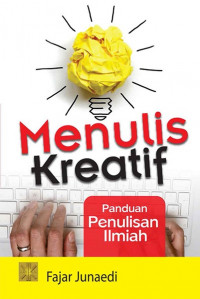 Image of Menulis Kreatif: Panduan Penulisan Ilmiah