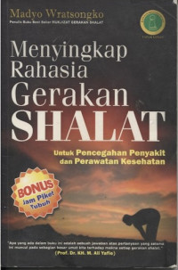 Image of Menyingkap Rahasia Gerakan Shalat